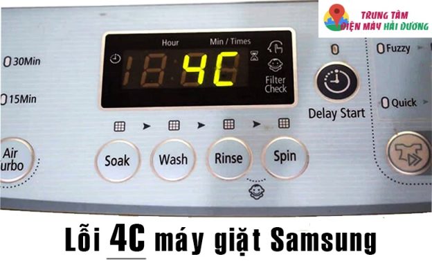 Cách sửa lỗi 4C máy giặt Samsung chi tiết nhất