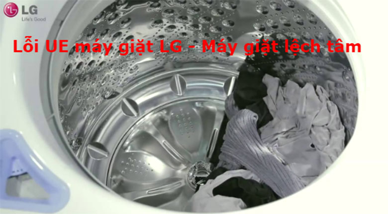 Nguyên nhân dẫn đến lỗi UE máy giặt LG