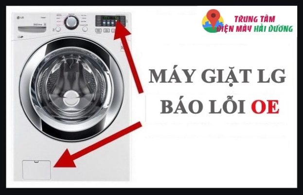 Lỗi OE máy giặt LG: Nguyên nhân và Cách khắc phục