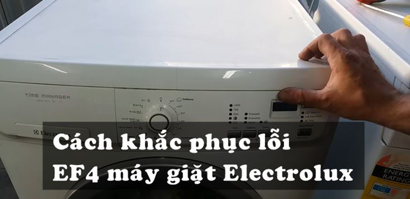 Lỗi EF4 máy giặt Electrolux