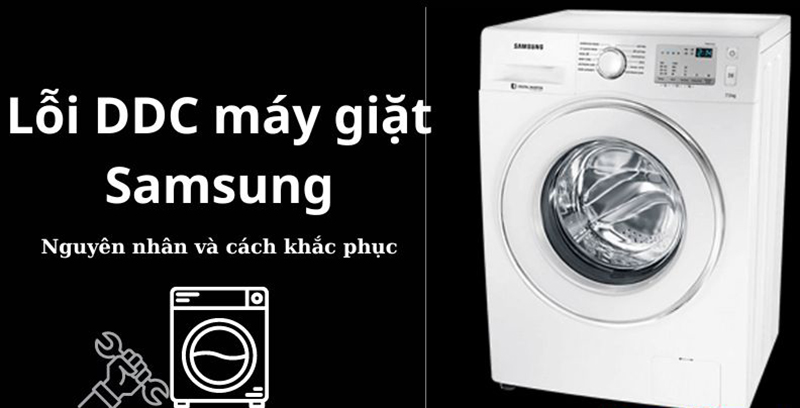 Lỗi DDC máy giặt Samsung