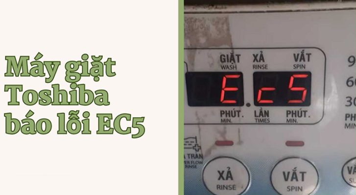 Lỗi EC5 máy giặt Toshiba